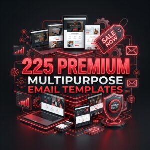 225 Premium Email Templates Multipurpose Sale Now