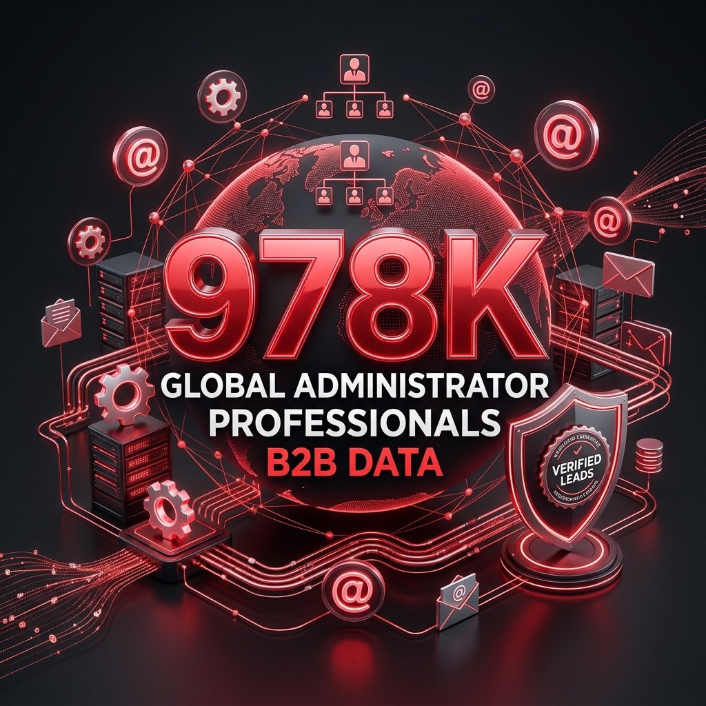 Reach Global Administrator Professionals 978K | B2B Data Reach Global Administrator Professionals 978K | B2B Data