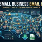 US Small Business Email List Download: Connect With Owners Nationwide