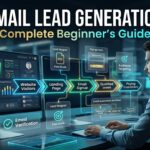 The Complete Beginner's Guide to Email Lead Generation